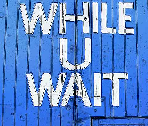 Image of 100802 While You Wait