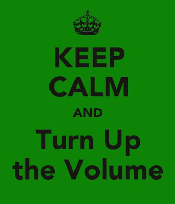 Image of Keep Calm And Turn Up The Volume